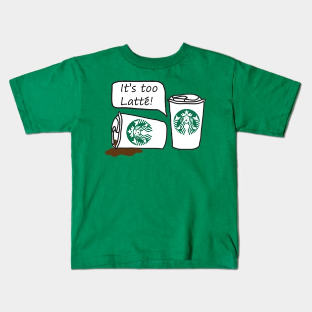 Too Latte Kids T-Shirt by  Iain the human